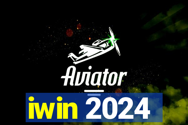 iwin 2024